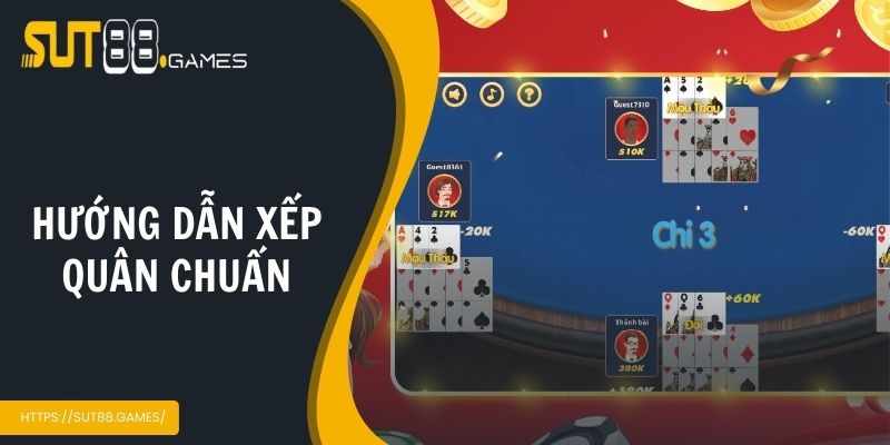 Hướng dẫn xếp quân chuẩn
